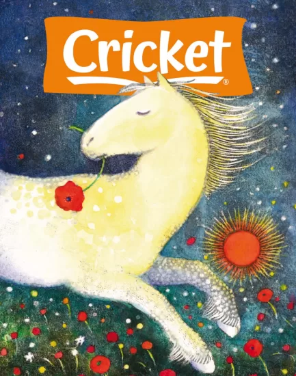 Cricket-蟋蟀王国2024.04月号下载PDF电子版儿童杂志网盘订阅-易外刊-英语外刊杂志电子版PDF下载网站