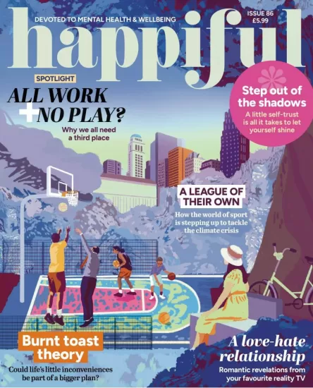 Happiful Magazine-快乐杂志2024年86期下载PDF电子版网盘订阅-易外刊-英语外刊杂志电子版PDF下载网站