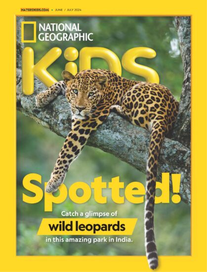 National Geographic Kids-美国国家地理儿童版2024.06&07月号下载PDF杂志订阅-易外刊-英语外刊杂志电子版PDF下载网站