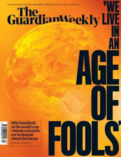 The Guardian Weekly-卫报周刊2024.05.17期下载PDF电子版网盘订阅-易外刊-英语外刊杂志电子版PDF下载网站