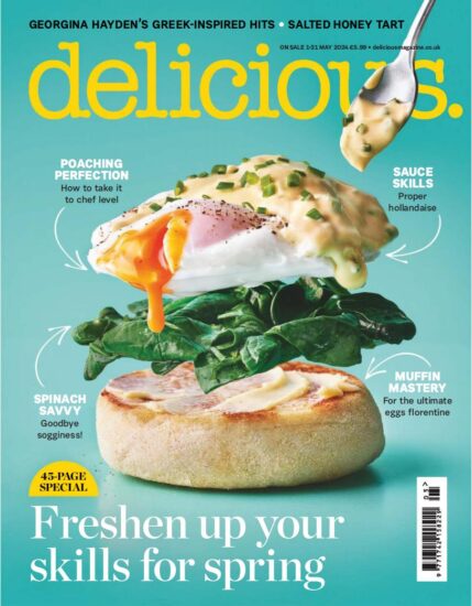 Delicious UK-美味英国2024.05月号下载PDF电子版网盘杂志订阅-易外刊-英语外刊杂志电子版PDF下载网站