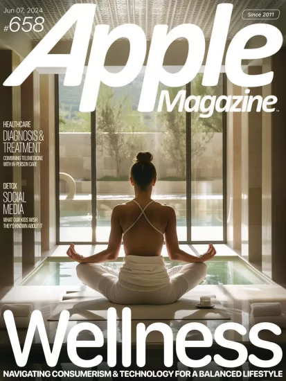 Apple Magazine-苹果周刊2024.06.07期电子版下载PDF网盘杂志订阅-易外刊-英语外刊杂志电子版PDF下载网站