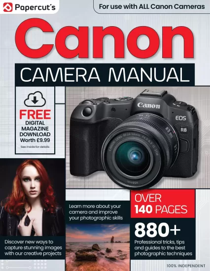 The Complete Canon Camera Manual-完整的佳能相机手册2024年第22版-易外刊-英语外刊杂志电子版PDF下载网站