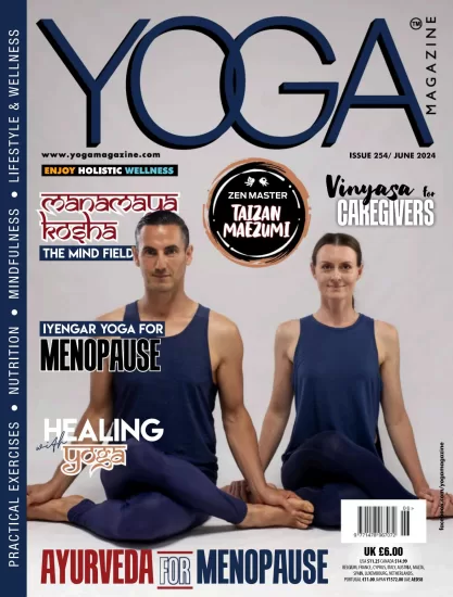 Yoga Magazine-瑜伽杂志2024.06月号下载PDF电子版网盘订阅-易外刊-英语外刊杂志电子版PDF下载网站