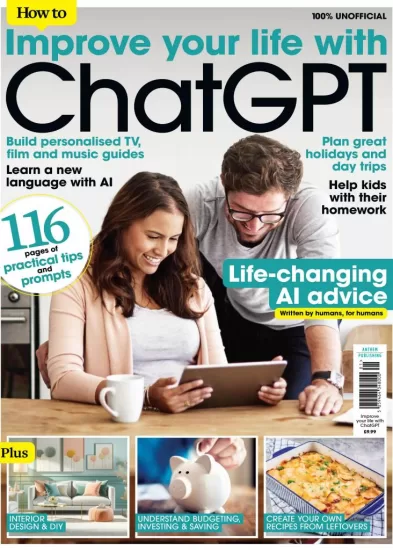 如何用ChatGPT改善你的生活2024-How To Improve Your Life with ChatGPT-易外刊-英语外刊杂志电子版PDF下载网站