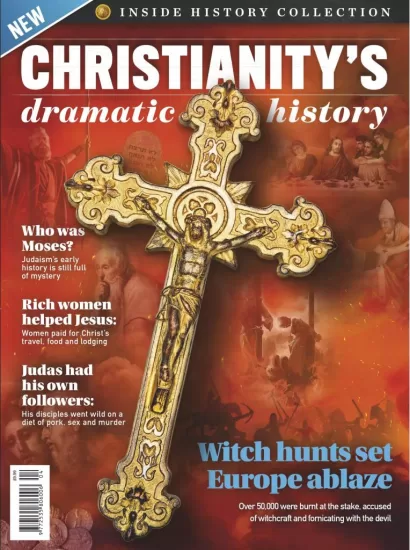 Inside History Collection-内幕历史集:基督教戏剧史2024– Christianity Dramatic History 2024-易外刊-英语外刊杂志电子版PDF下载网站