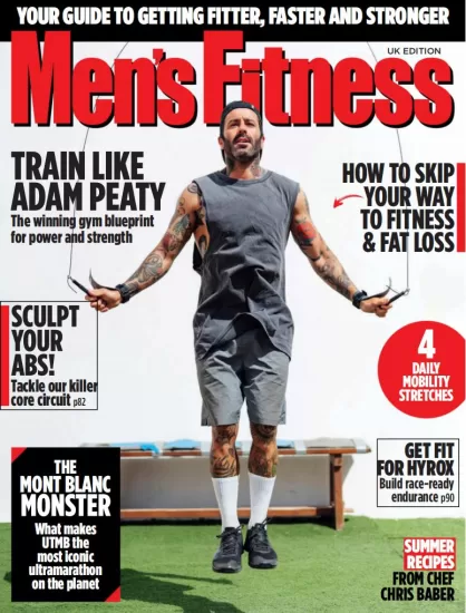 Men’s Fitness-男士健身2024.08月号下载PDF电子版杂志订阅-易外刊-英语外刊杂志电子版PDF下载网站