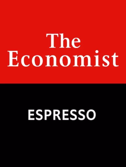 The Economist Espresso-经济学人浓缩咖啡2024年合集电子版下载网盘订阅-易外刊-英语外刊杂志电子版PDF下载网站