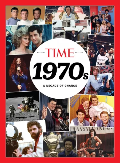 TIME-1970’s Decade of Change 2024-1970年代的变革十年2024-易外刊-英语外刊杂志电子版PDF下载网站