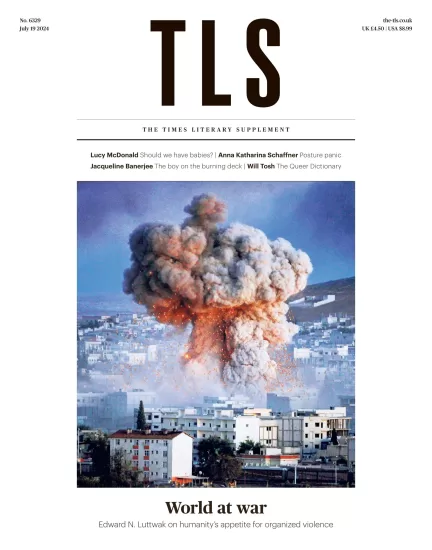 The TLS-泰晤士报文学增刊2024.07.19期下载PDF电子版网盘杂志订阅-易外刊-英语外刊杂志电子版PDF下载网站