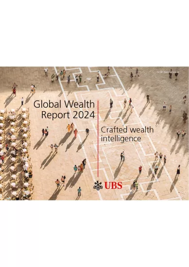 【瑞银】全球财富报告2024-易外刊-英语外刊杂志电子版PDF下载网站