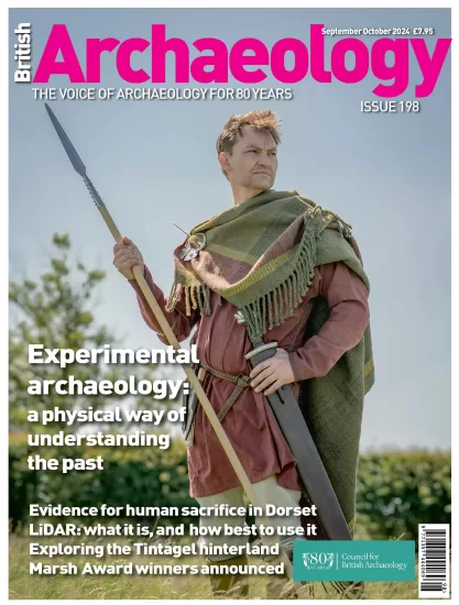 British Archaeology-英国考古学2024.09&10月号下载PDF电子版网盘订阅-易外刊-英语外刊杂志电子版PDF下载网站