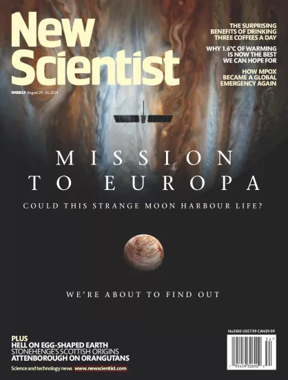 New Scientist USA[美国]新科学家2024.08.22期下载PDF电子版网盘杂志订阅-易外刊-英语外刊杂志电子版PDF下载网站