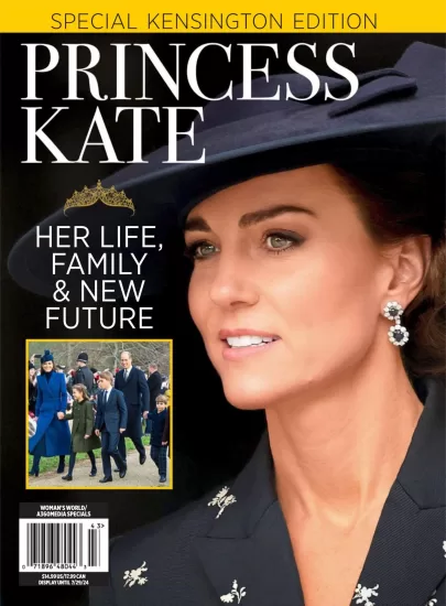 Princess Kate – Her Life, Family & New Future 2024-凯特王妃 – 她的生活、家庭和新未来 2024-易外刊-英语外刊杂志电子版PDF下载网站