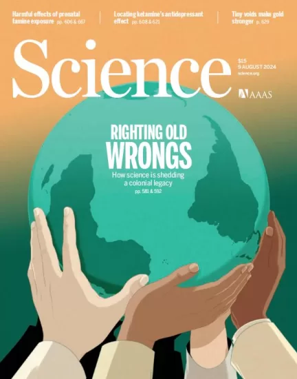 Science-科学杂志2024.08.09期下载电子版PDF网盘订阅NO. 6709-易外刊-英语外刊杂志电子版PDF下载网站