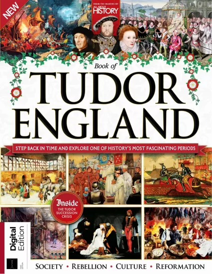 All About History Book of Tudor England – 1st Edition 2024 关于都铎王朝英格兰历史书 – 2024 年第 1 版杂志下载-易外刊-英语外刊杂志电子版PDF下载网站