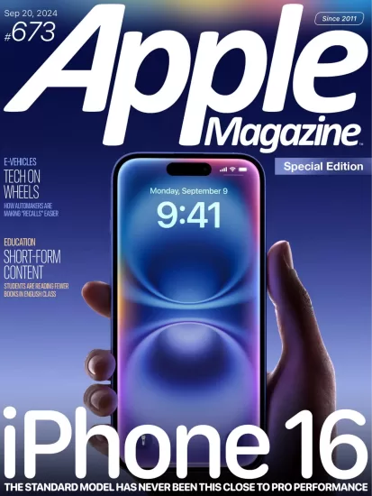 Apple Magazine-苹果周刊2024.09.20期电子版下载PDF网盘杂志Issue 673订阅-易外刊-英语外刊杂志电子版PDF下载网站