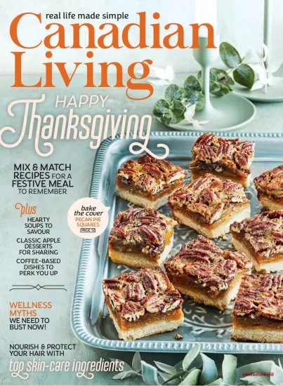 Canadian Living-加拿大生活2024.10月号下载PDF电子版网盘订阅-易外刊-英语外刊杂志电子版PDF下载网站