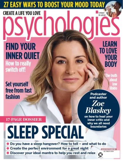 Psychologies-心理学杂志2024.10月号下载PDF电子版网盘订阅-易外刊-英语外刊杂志电子版PDF下载网站