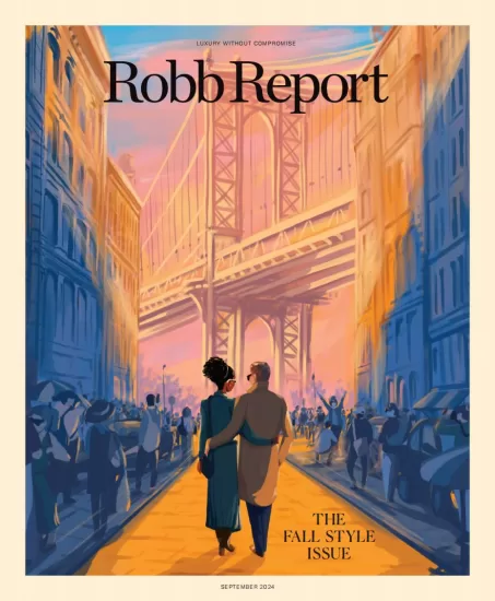 Robb Report-罗博报告2024.9月号下载PDF电子版杂志订阅-易外刊-英语外刊杂志电子版PDF下载网站