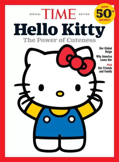 TIME Hello Kitty 50 Years, 2024-易外刊-英语外刊杂志电子版PDF下载网站