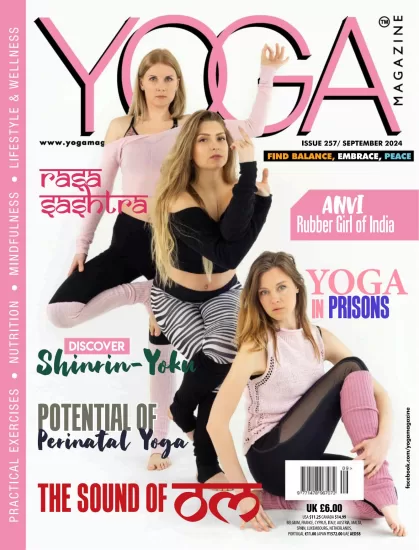 Yoga Magazine-瑜伽杂志2024.09月号下载PDF电子版网盘订阅-易外刊-英语外刊杂志电子版PDF下载网站