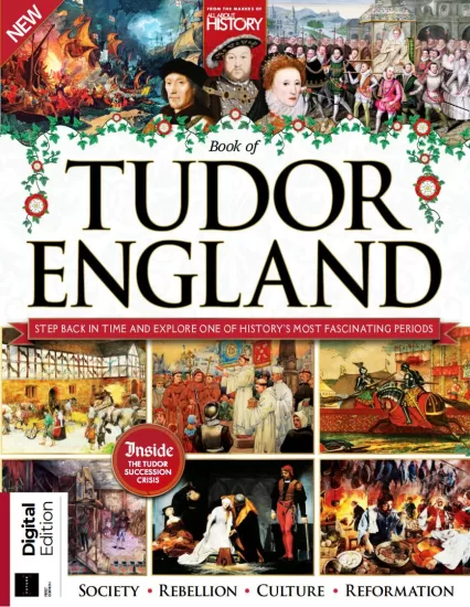 All About History – Book of Tudor England, 1st Edition 2024 关于历史的一切 – 都铎王朝英格兰之书，2024-易外刊-英语外刊杂志电子版PDF下载网站