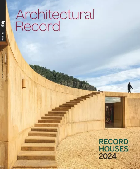 Architectural Record[美国]建筑实录2024.09月号下载PDF电子版网盘杂志订阅-易外刊-英语外刊杂志电子版PDF下载网站