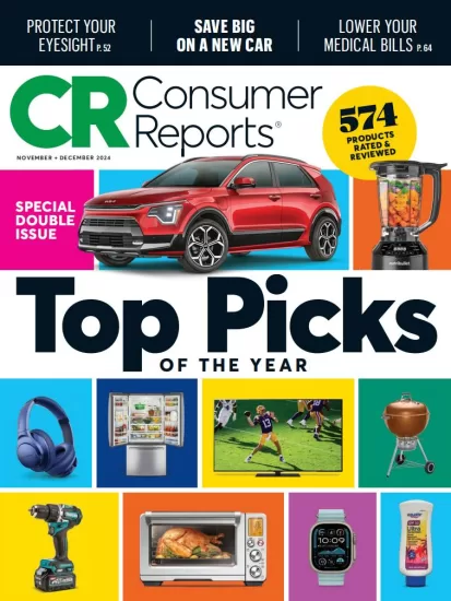 Consumer Reports-消费者报告2024.11&12月号下载PDF电子版杂志订阅-易外刊-英语外刊杂志电子版PDF下载网站