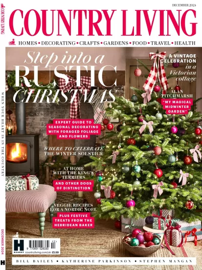 Country Living UK – December 2024-易外刊-英语外刊杂志电子版PDF下载网站