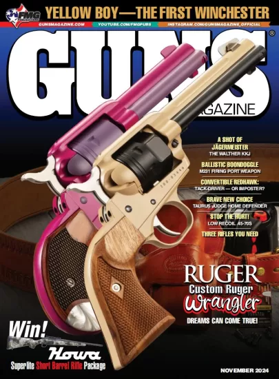 Guns Magazine-枪支杂志2024.11月号下载订阅-易外刊-英语外刊杂志电子版PDF下载网站