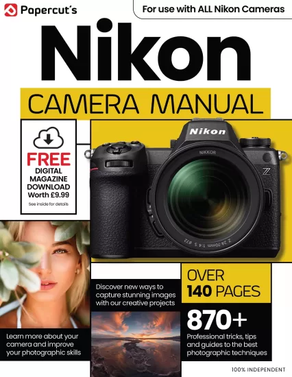 Nikon Camera Manual – 23th Edition, 2024  尼康相机手册 – 第 23 版，2024-易外刊-英语外刊杂志电子版PDF下载网站