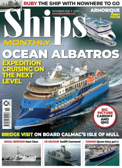 Ships Monthly-船舶月刊2024.11月号下载订阅-易外刊-英语外刊杂志电子版PDF下载网站