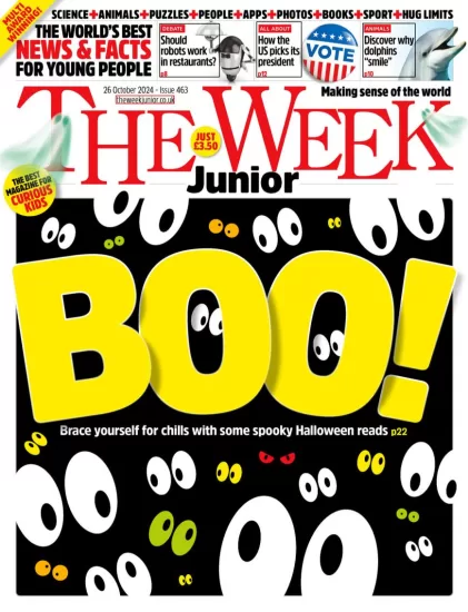 The Week Junior UK-青少年周刊2024.10.26期下载PDF电子版网盘杂志Issue 463订阅-易外刊-英语外刊杂志电子版PDF下载网站