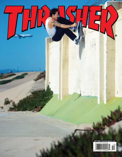 Thrasher Skateboard-滑板杂志2024.10月号下载PDF电子版网盘订阅-易外刊-英语外刊杂志电子版PDF下载网站