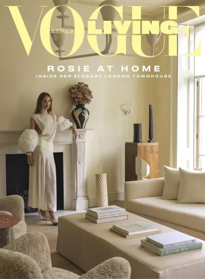 Vogue Living Australia-时尚生活杂志2024.11&12月号下载PDF电子版网盘订阅-易外刊-英语外刊杂志电子版PDF下载网站