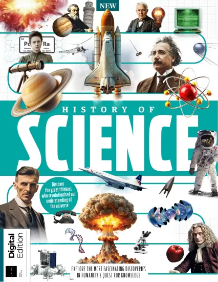 All About History - History of Science, 1st Edition 2024 关于历史的一切 - 科学史，2024-易外刊-英语外刊杂志电子版PDF下载网站