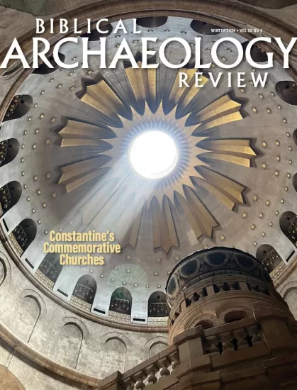 Biblical Archaeology Review-圣经考古学评论杂志2024年冬季刊下载PDF电子版订阅-易外刊-英语外刊杂志电子版PDF下载网站