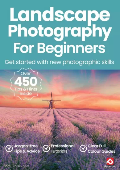 Landscape Photography For Beginners – 20th Edition 2024-易外刊-英语外刊杂志电子版PDF下载网站