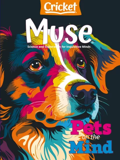 Muse-缪斯2024.11&12月号下载电子版PDF儿童杂志网盘订阅-易外刊-英语外刊杂志电子版PDF下载网站