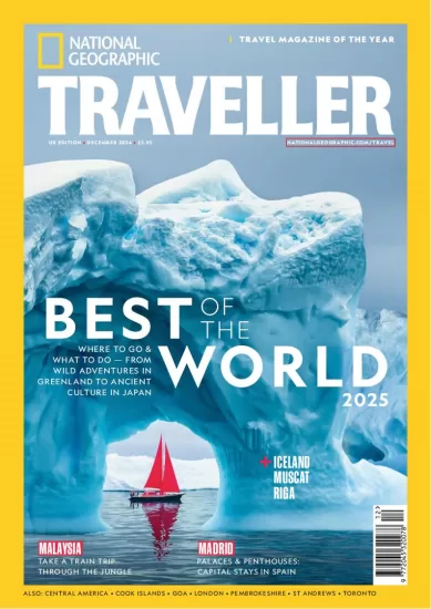 National Geographic Traveller-国家地理旅行者2024.12月号下载电子版PDF订阅-易外刊-英语外刊杂志电子版PDF下载网站