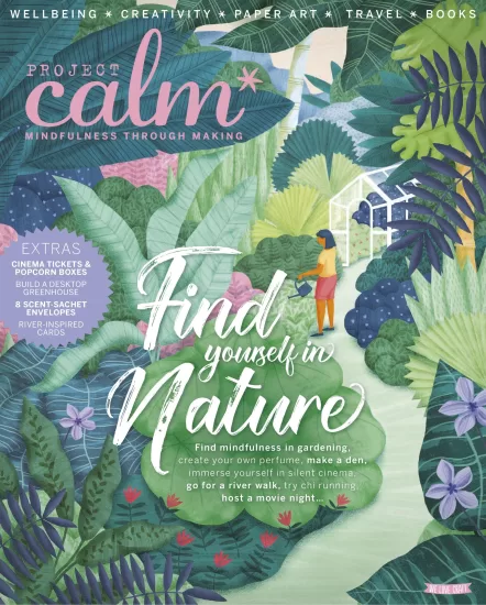 Project Calm – Find yourself In Nature 2024-易外刊-英语外刊杂志电子版PDF下载网站