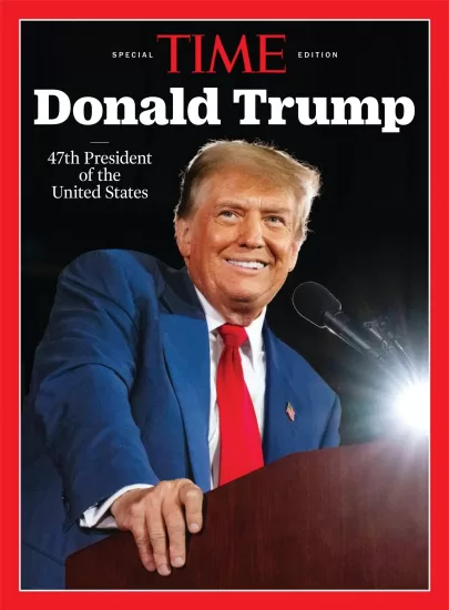 TIME Special Edition – Donald Trump, 2024 时代周刊特辑：特朗普 2024-易外刊-英语外刊杂志电子版PDF下载网站