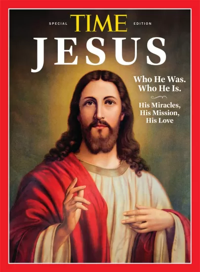 TIME Special Edition – Jesus, 2024 时代特别版 – 耶稣，2024-易外刊-英语外刊杂志电子版PDF下载网站