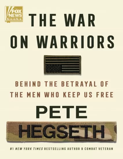 【亚马逊畅销书】The War on Warriors: Behind the Betrayal of the Men Who Keep Us Free 向战士宣战：守护我们自由之人的背叛背后-易外刊-英语外刊杂志电子版PDF下载网站