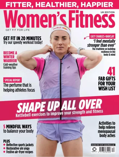 Women’s Fitness UK-女性健身杂志2024.12月号下载电子版PDF网盘订阅-易外刊-英语外刊杂志电子版PDF下载网站