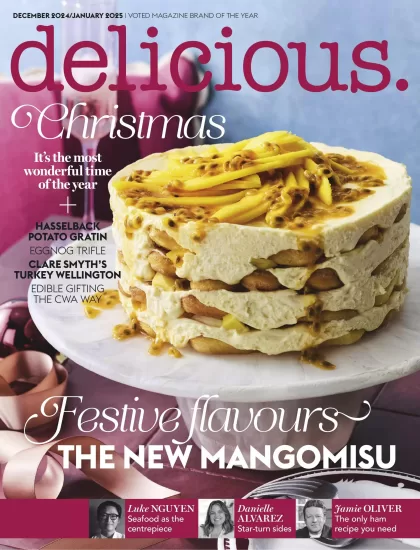 delicious Australia-美味的澳大利亚2024.12&2025.01月号下载PDF杂志订阅-易外刊-英语外刊杂志电子版PDF下载网站