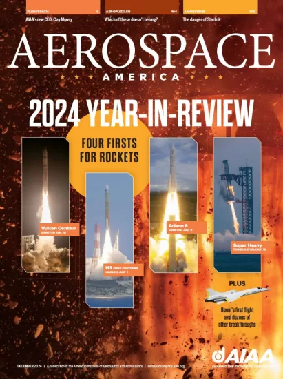 Aerospace America-美国航空航天2024.12月号下载订阅-易外刊-英语外刊杂志电子版PDF下载网站