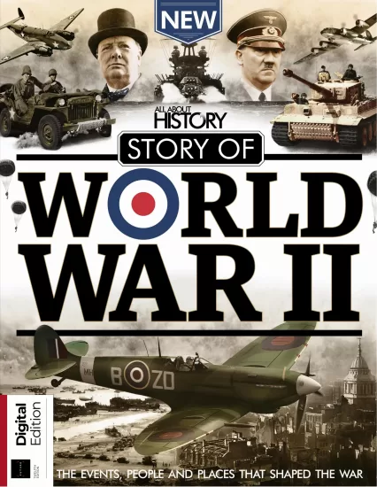 All About History Story of World War II – 12th Edition 2024 关于历史的一切：第二次世界大战的故事 – 2024-易外刊-英语外刊杂志电子版PDF下载网站