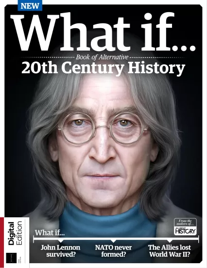 All About History – What If… Book OF Alternative History 20th Century, 1st Edition 2024 关于历史的一切 – 如果……20 世纪另类历史书，2024 年第 1 版-易外刊-英语外刊杂志电子版PDF下载网站